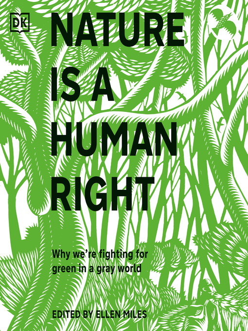 Title details for Nature Is a Human Right by Ellen Miles - Available